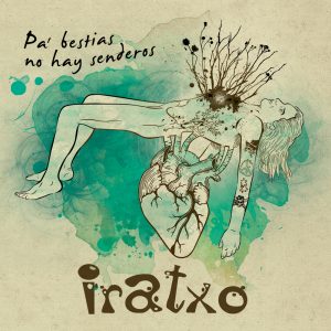 portada-iratxo-pa-bestias-no-hay-senderos